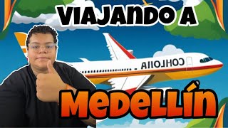 Viaje a MEDELLÍN COLOMBIA 🇨🇴