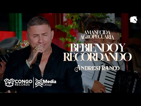 Bebiendo Y Recordando - Andres Franco (Video Oficial)