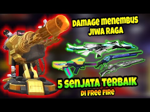 DAMAGE SAKIT MENEMBUS JIWA RAGA !! 5 SENJATA FF TERBAIK META SEKARANG , PALING SAKIT PALING BAGUS !!