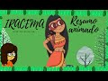 Personagens e Temas de Iracema