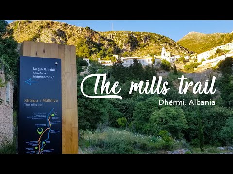 The mills trail, Dhermi, Albania