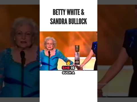 Betty White and Sandra Bullock funny moments.