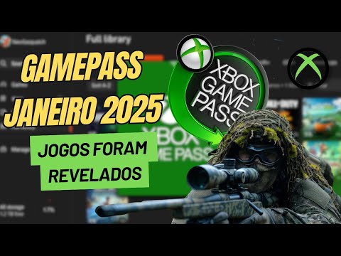 XBOX GAMEPASS - JOGOS REVELADOS JANEIRO DE 2025