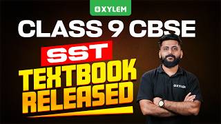 SST TEXTBOOK RELEASED !! | Xylem Class 9 CBSE