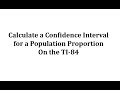 Confidence Interval Estimation with TI-84