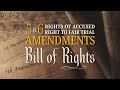 Fifth and Sixth Amendment Concepts