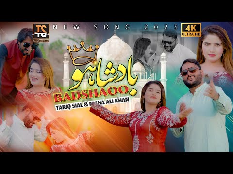 Badshao Ajkal Kithan Rahnde O | Tariq Sial New Song Feat Nisha Ali Khan |Saraiki Song 2025