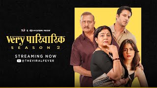 Very Parivarik Season 2 | Streaming Now on @TheViralFever