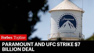 Paramount Secures UFC Streaming Rights In $7.7 Billion Deal
