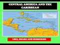 Central America and Caribbean Geography