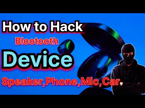 How to Hack Bluetooth Devices: Protect Your Speaker, Phone, Camera & Car from Bluetooth Hacks!