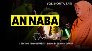 ANNABA 3 IRAMA MERDU (Juz 30) OLEH YOSI NOFITA SARI