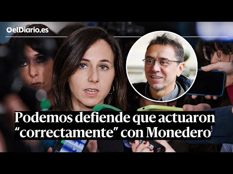 PODEMOS defiende que actuó "correctamente" con MONEDERO