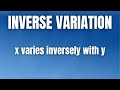 Inverse Variation and Constant Relationships