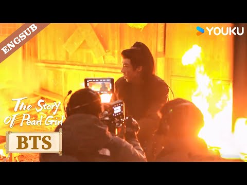 [BTS] Behind Yan Zijing's Fight Scenes!🔥💪 | The Story of Pearl Girl | YOUKU