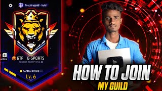 HOW TO JOIN MY GUILD 🔥|| YOUTUBER GUILD || GUILD WAR || HOW TO GET FREE NAME CHANGE CARD || TAMIL