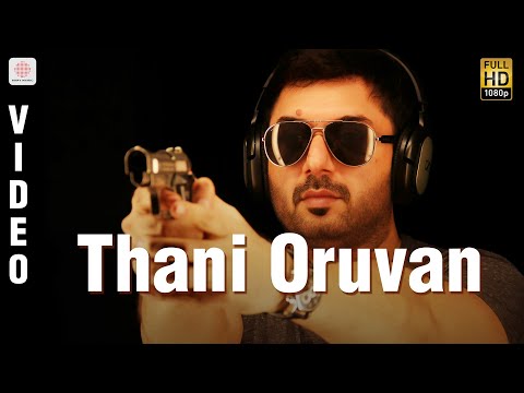 Thani Oruvan - Title Track Video | Jayam Ravi, Nayanthara | Hiphop Tamizha