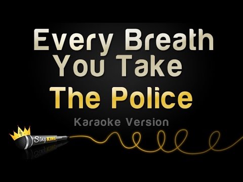 The Police - Every Breath You Take (Karaoke Version)