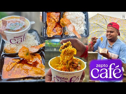 I Ordered Butter Chicken & Maggie From Zepto Cafe | Zepto থেকে বাটার চিকেন রাইস কিমা চিকেন ম্যাগী