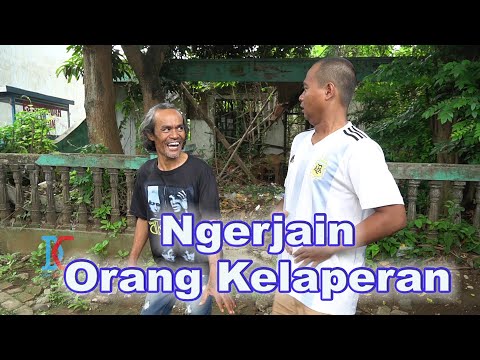 Ngerjain Orang Kelaperan