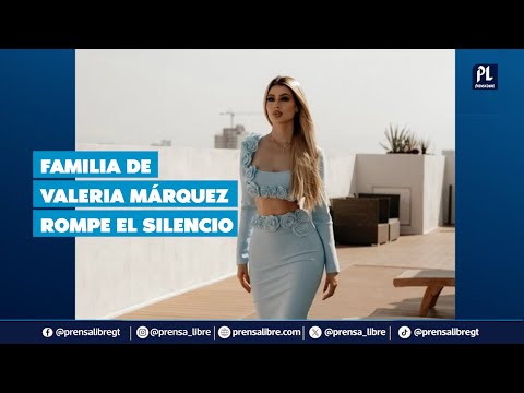 “Su sueño era ser dentista”; familiares de Valeria Márquez rompen el silencio; exigen justicia