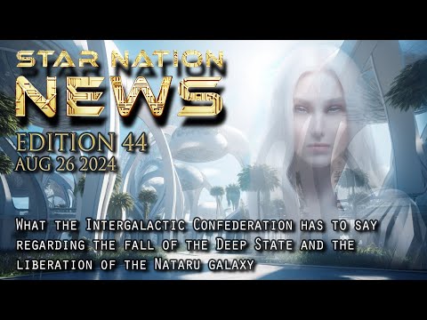 STAR NATION NEWS 44 ~ August 27 2024