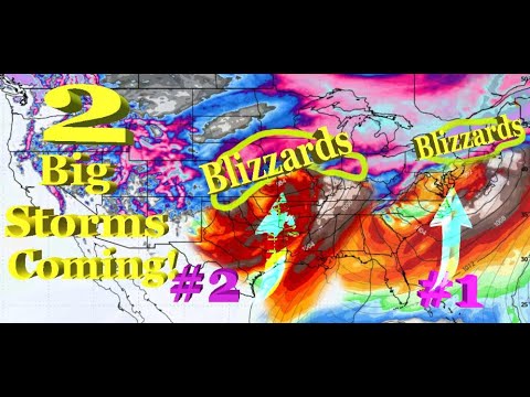 Multiple BIG Storms Coming! Blizzards, Major Snow & Severe Weather!