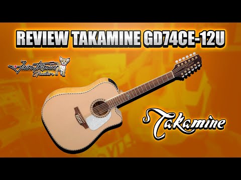 La Primer Docerola Diseñada para la musica Mexicana Takamine GD74CE-12 UNAT
