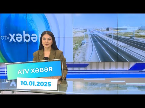 ATV XƏBƏR / 10.01.2025 /20:30