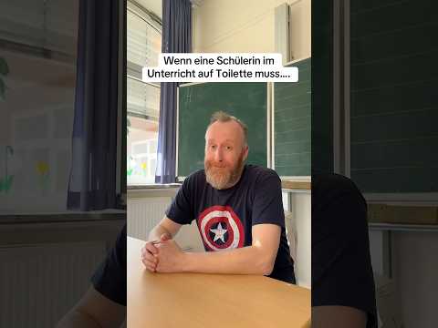 Wenn Mädchen während des Unterrichts auf Toilette müssen 😉 #schule #lehrer #springonyoutube