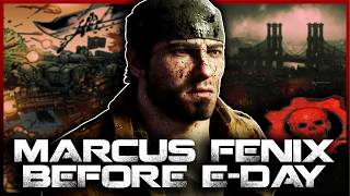 The Life Of Marcus Fenix Before E-Day | FULL Gears Lore