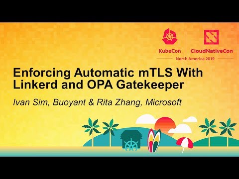 Enforcing Automatic mTLS With Linkerd and OPA Gatekeeper