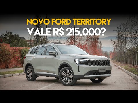 Novo Ford Territory vale R$215.000?