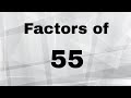 Factors and Prime Numbers of 55