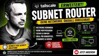 🔥 Tailscale Subnet Router Tutorial | So erreichst du dein komplettes Netzwerk