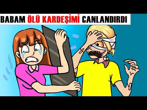 Kardeşim Canlandı! Babam Bunu Nasıl Yaptı!? / Garip Hikaye/ Hikayem Bitmedi