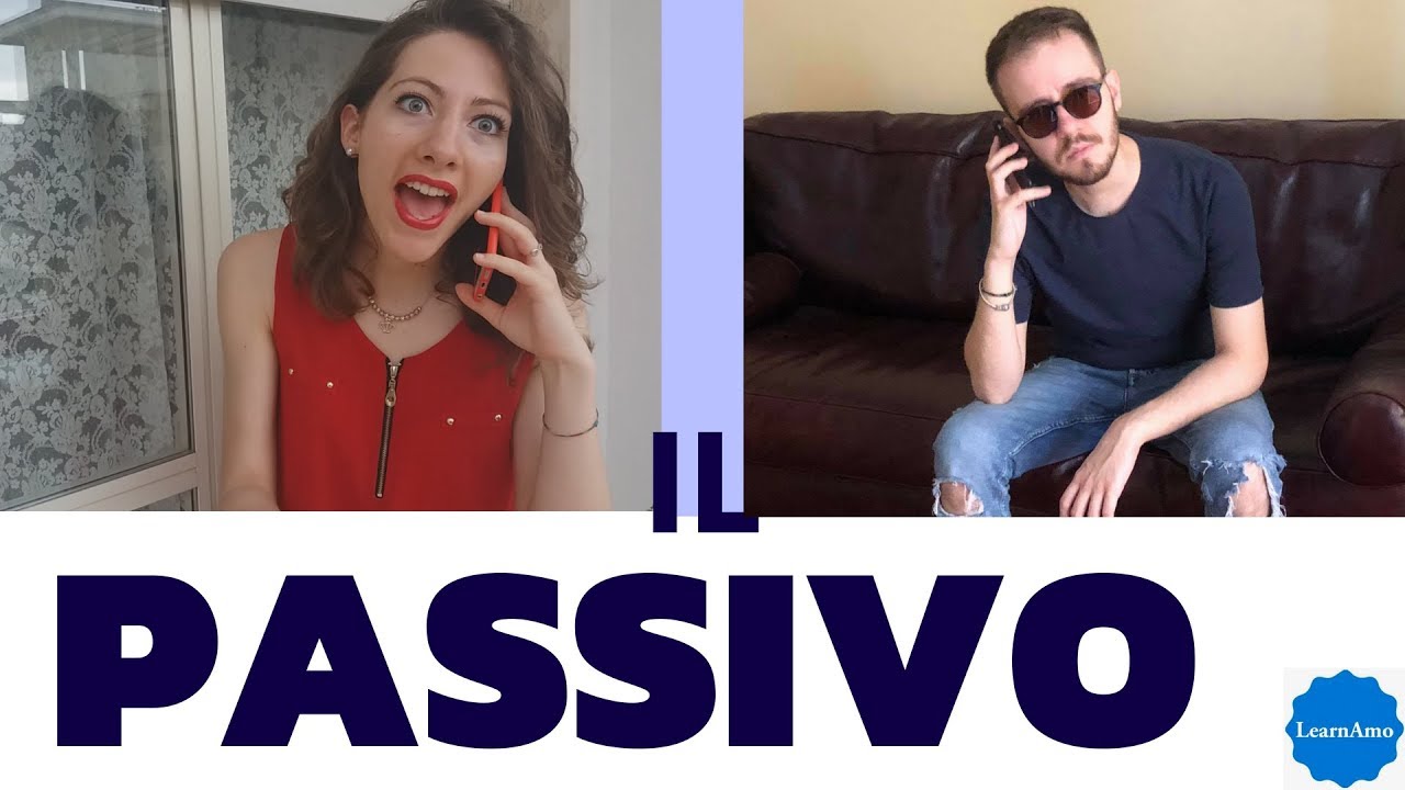 Thumbnail for YouTube video titled "Learn How to Use Italian PASSIVE Form! - Learn Italian Grammar with LearnAmo!"