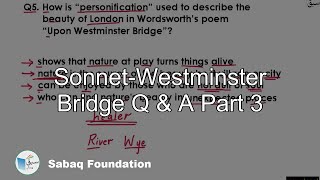 Sonnet-Westminster Bridge Q & A Part 3
