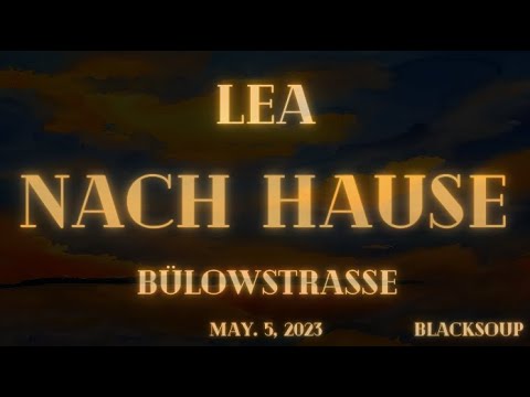 Lea - Nach Hause (Lyrics)