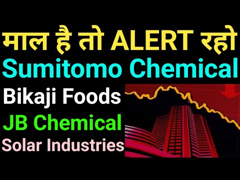 JB CHEMICAL, SUMITOMO CHEMICAL, SOLAR INDUSTRIES, BIKAJI FOODS, STOCK MARKET LATEST NEWS TODAY,