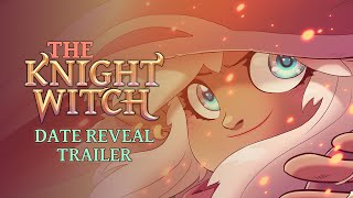 The Knight Witch gets November release date