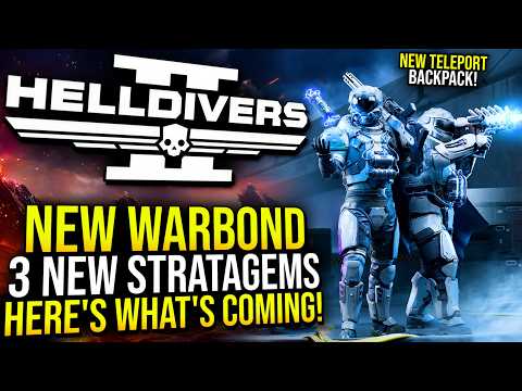 Helldivers 2 - New Warbond, Illuminate Tech, 3 Stratagems and More!