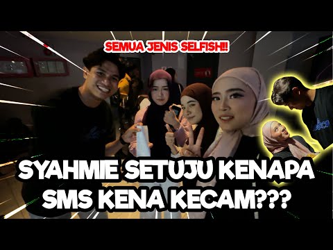 SYER ADALAH MANUSIA YANG PALING KEDEKUT DALAM MUKA BUMI??? SOFIE PANGGIL SYAHMIE SAYANG DEPAN SMS!!!