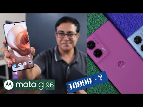 Moto G96 5g in India I @ 16999/- ?