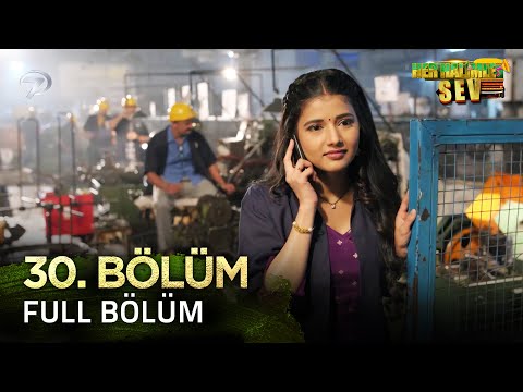 Her Halimle Sev Hint Dizisi 30. Bölüm