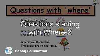 Questions starting with Where-2
