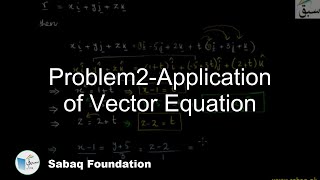 Problem2-Application of Vector Equation