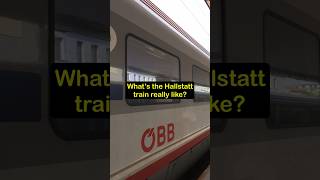 The Train to Hallstatt — Worth It? #wanderingmonk #travel #europe #train #Hallstatt