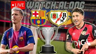 Barcelona vs. Rayo Vallecano LIVE WATCH ALONG