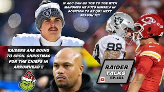 Raiders Are Going To Spoil Christmas For The Chiefs In Arrowhead !!